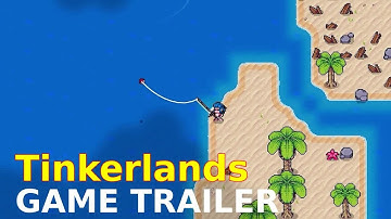 Tinkerlands – Official Early Access Gameplay Trailer (2025) | Cozy Survival Adventure