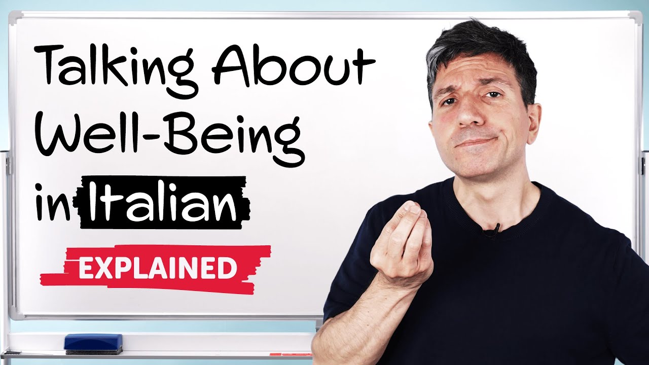 Learn to Talk About How You Are in Italian
