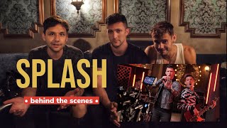 PUBLIC - Behind the Scenes of Splash
