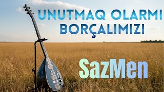 Yeni Mahnılar Unutmaq Olarmı Borçalımızı Cover 2025 Həzin Və Ruh Dolu Saz Melodiyası
