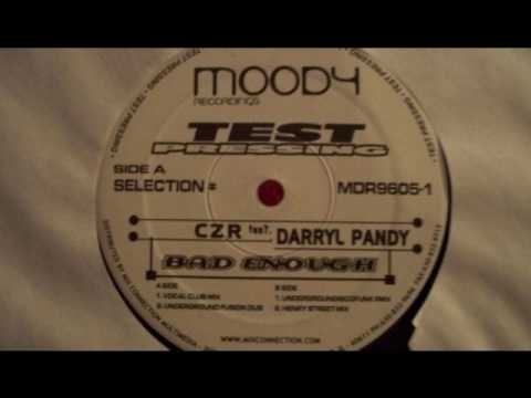 CZR Feat. Darryl Pandy - Bad Enough (Undergroundis...