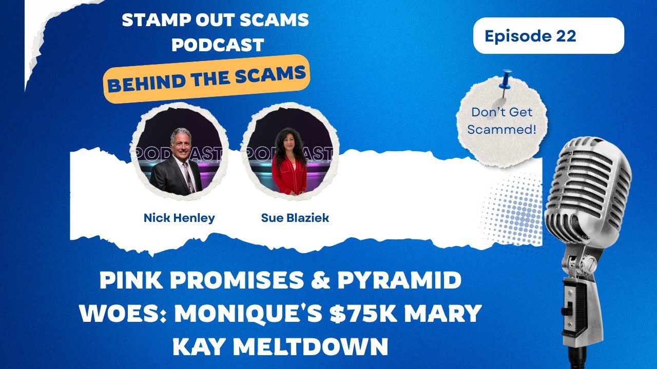 EP 22: Pink Promises & Pyramid Woes: Multi Level Marketing Frauds