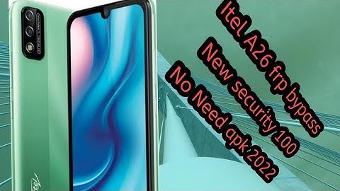 itel a26 frp bypass easy 2022 trick no need apk no need youtube 100% working