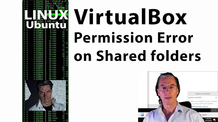 Linux ●   You do not have permissions on Shared Folders ● VirtualBox Guest Additions