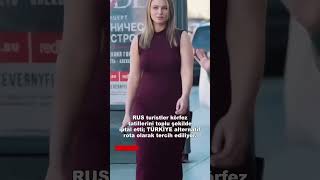 Rus turistler körfez tatillerini toplu şekilde iptal etti,#turizmtimestr,#turizmmagazin, #turizmcell