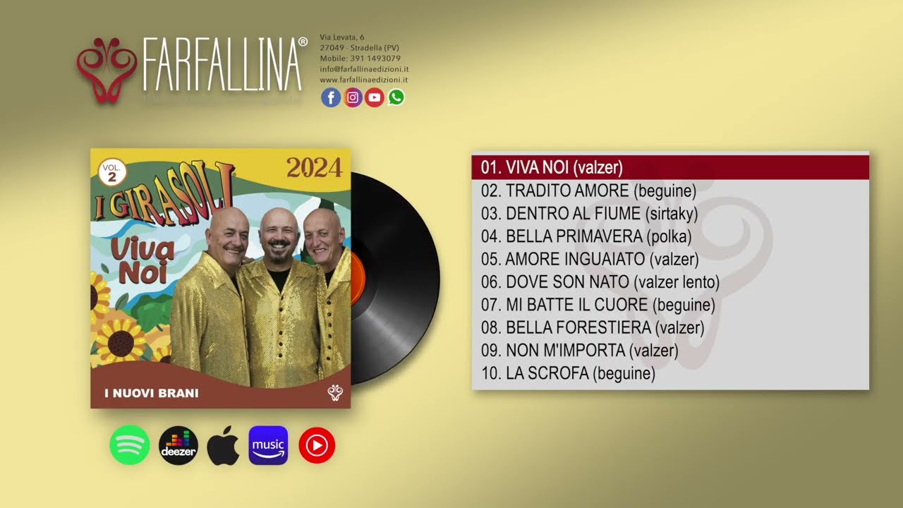 I Girasoli | VIVA NOI (Le Nuove Canzoni cd2) ALBUM COMPLETO (durata 30:17) www.farfallinaedizioni.it