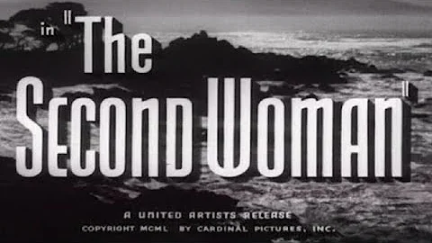 The Second Woman (1950) Film noir full movies