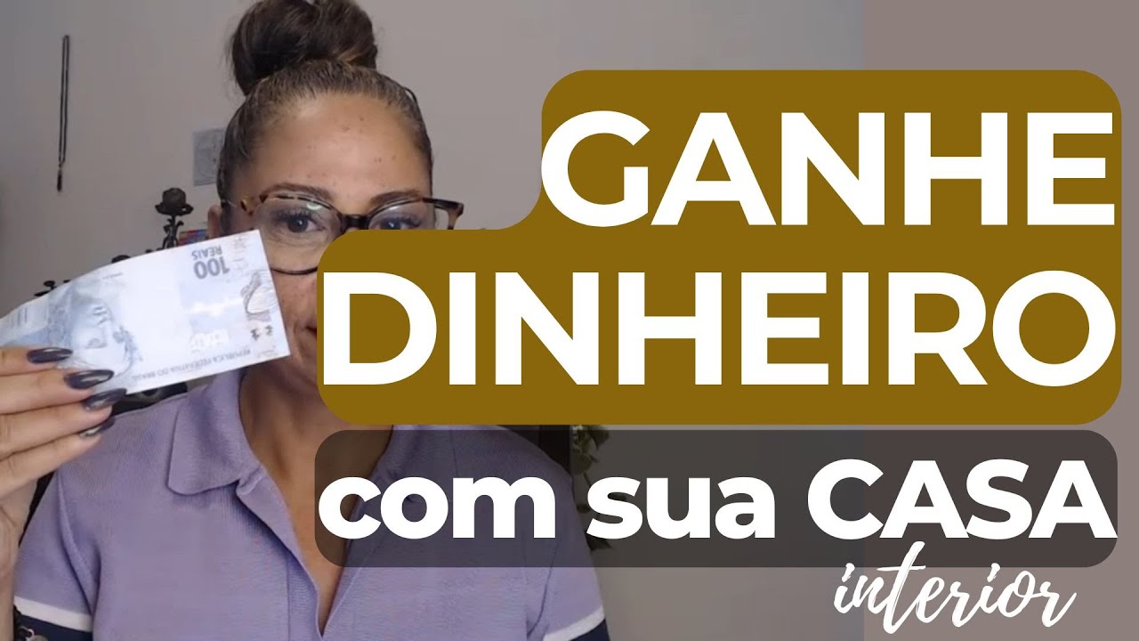 GANHE DINHEIRO equilibrando a sua CASA INTERIOR (De Verdade!) - YouTube