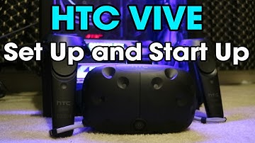 HTC Vive - Setup Guide
