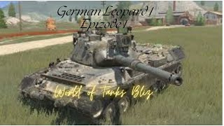 Leopard 1 World of Tanks Bliz