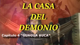 LA CASA DEL DEMONIO Capitulo 4 GUAGUA AUCA #Exorcist #misterio #paranormal #increible #aucas #viral