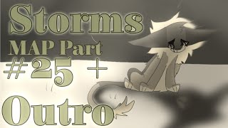 ~{Storms}~ Vent MAP Part 25 + Outro