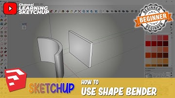 How To Use Shape Bender In Sketchup