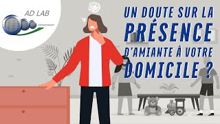 AD-LAB : Votre Partenaire Expert pour Évaluer les Risques de Poussières d'Amiante à Domicile !