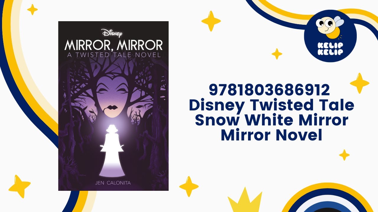 9781803686912 Disney Twisted Tale Snow White Mirror Mirror Novel YouTube