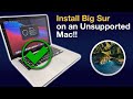 How to Install MacOS Big Sur 11 on an Unsupported Mac, iMac, Mac Pro or Mac Mini in 2021