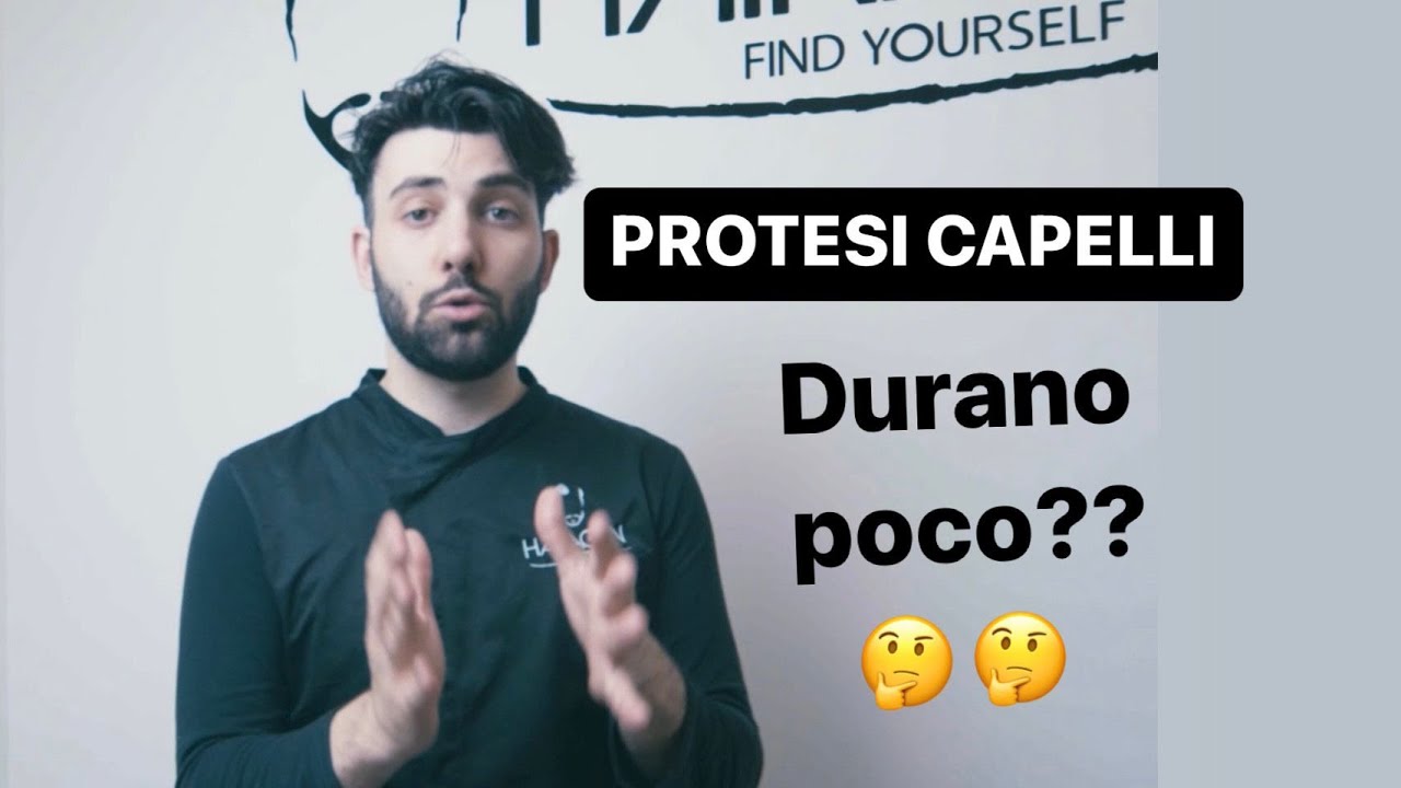 Protesi capelli   Durano poco ?
