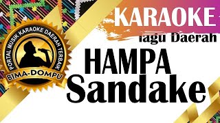 Karaoke Hampa Sandake - Karaoke Lagu Dangdut Daerah Bima Dompu populer