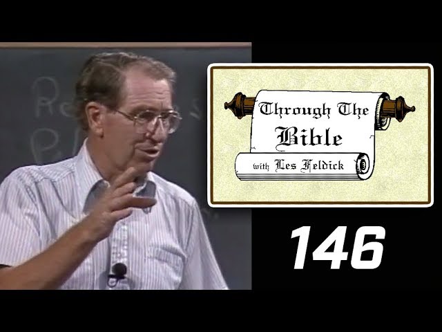 [ 146 ] Les Feldick [ Book 13 - Lesson 1 - Part 2 ] Babylon - "The World System": Revelation 18 & 20