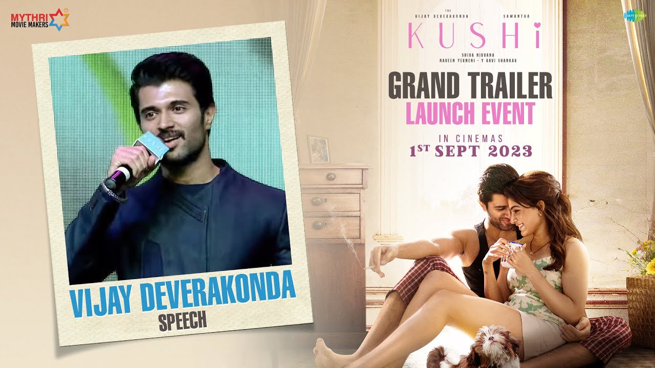 Vijay Deverakonda Speech | KUSHI Grand Trailer Launch Event | Samantha | Shiva Nirvana
