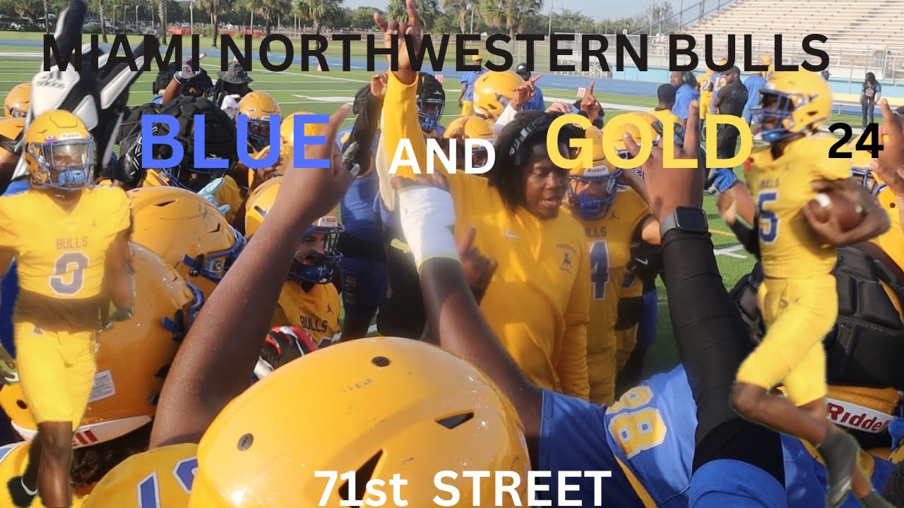 MIAMI NORTHWESTERN BULLS BLUE AND GOLD GAME24 