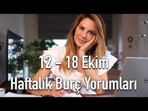 12 - 18 Ekim Haftalık Burç Yorumları - Hayat Enerjimiz Bizi Zorlayacak -Hande Kazanova ile Astroloji