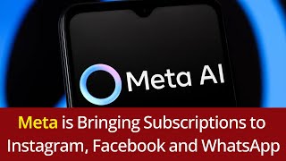 Meta is bringing subscriptions to Instagram, Facebook and WhatsApp | TechWorld