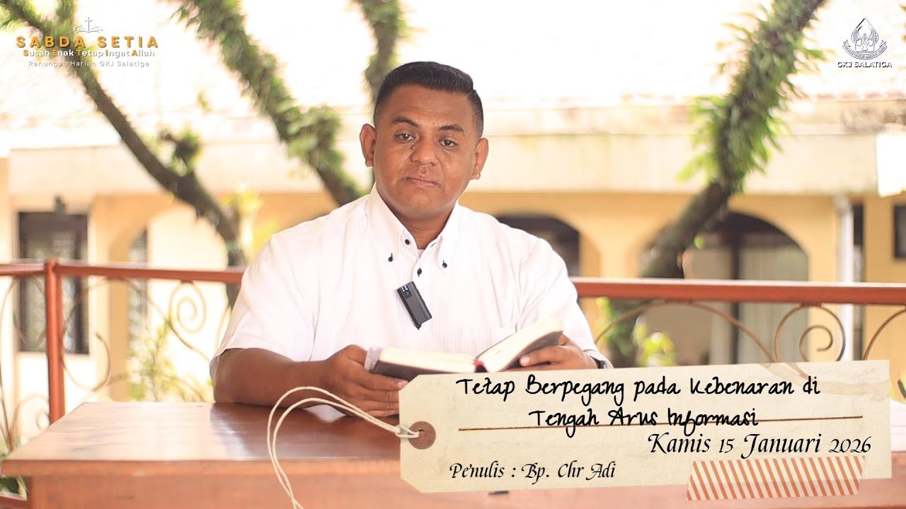 Sabda SETIA Kamis 15 Januari 2026 - Renungan Harian GKJ Salatiga