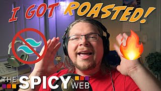 I Got ROASTED by Fans of Tailwind CSS! // My Reactions
