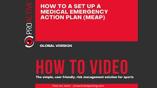 3. How to set up a Medical Emergency Action Plan (MEAP) in the Global Version of Proactive Reporting