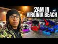 2AM IN VIRGINIA BEACH....