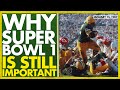 How the First Super Bowl Changed Football Forever