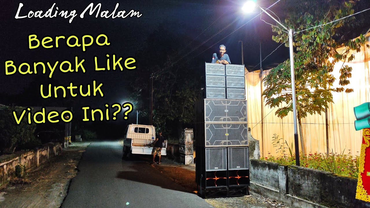 BERAPA LIKE UNTUK VIDEO LOADING SOUND HAJATAN INI?? - YouTube