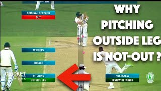 WHY PITCHING OUTSIDE LEG IS NOT OUT #euphoriacricket