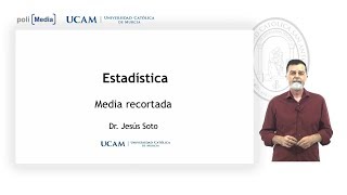 Estadística - Media Recortada - Jesús Soto