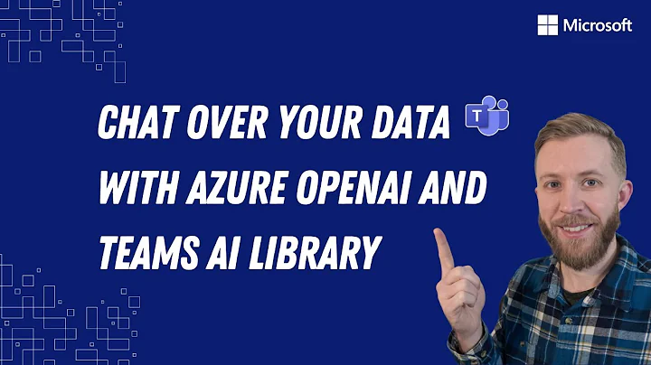 Chat over your data with Azure OpenAI and Teams AI Library