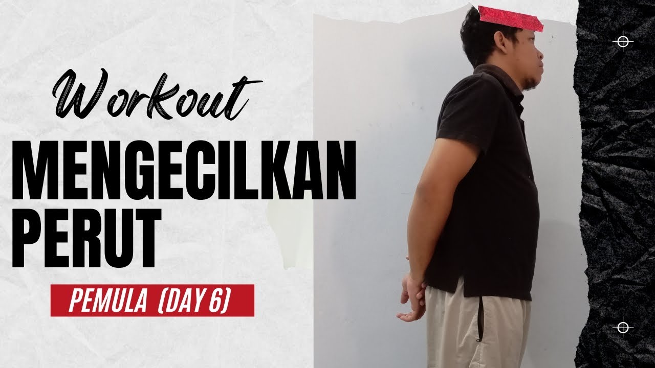 Olahraga Mengecilkan Perut (Pemula) Day 6 - YouTube