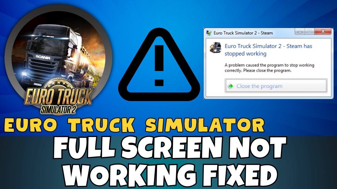 euro-truck-simulator-full-screen-not-working-problem-fix-enable-full