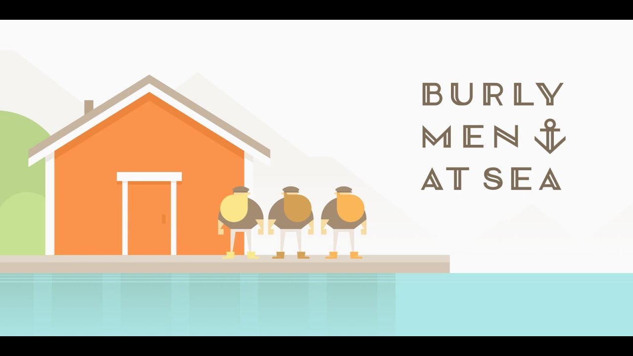 Burly Men At Sea   Let's Play #01