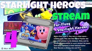 Kirby Star Allies Stream #4 Far-Flung Starlight Heroes