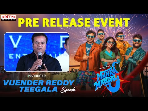 Producer Vijender Reddy Teegala Speech at Mithra Mandali Pre-Release Event | Priyadarshi,Niharika NM - ADITYAMUSIC