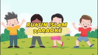 Rukun Islam KARAOKE