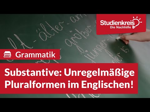 Substantive: Unregelmäßige Pluralformen im Englischen! | Englisch verstehen mit dem Studienkreis