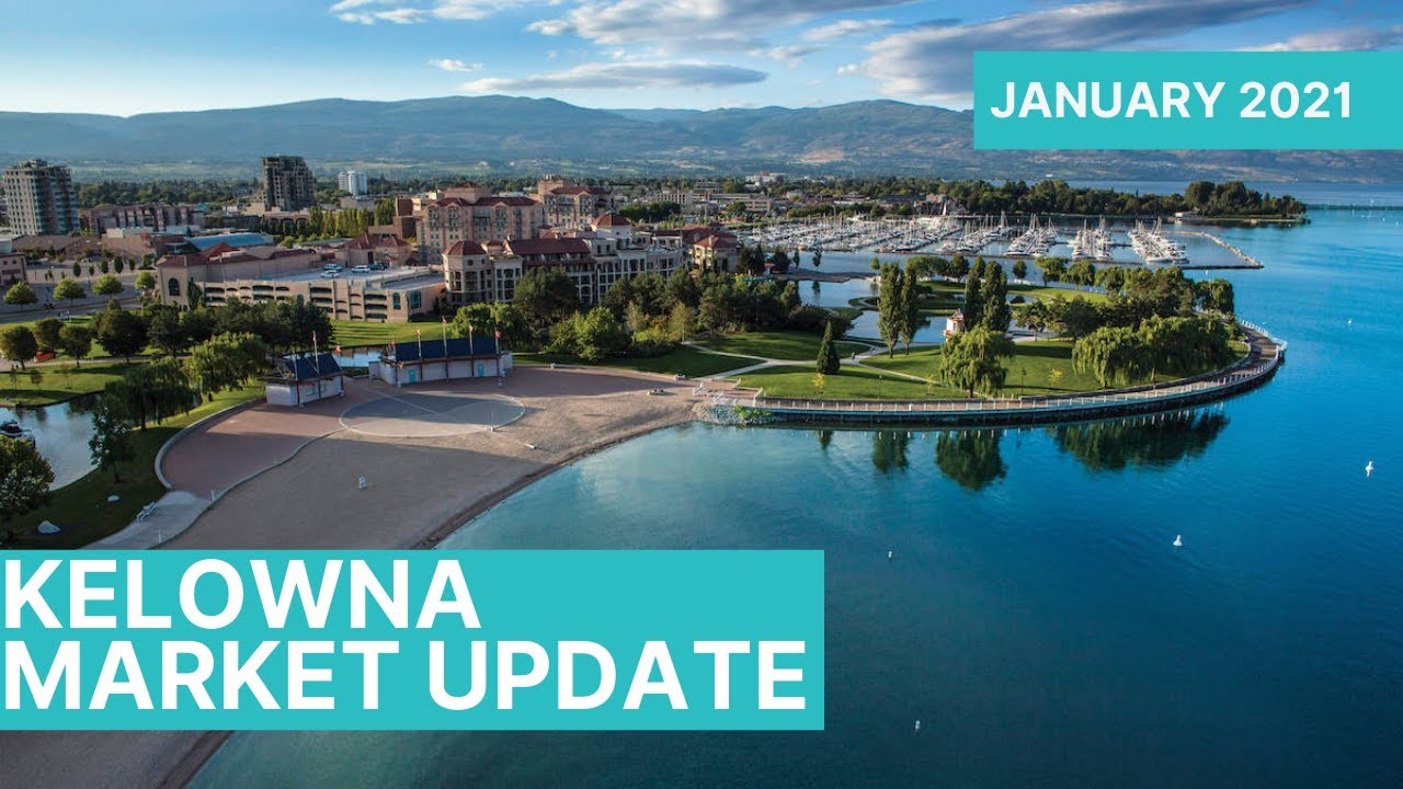 Kelowna Real Estate Market Update January 2021 Week 2 Brandon Grass