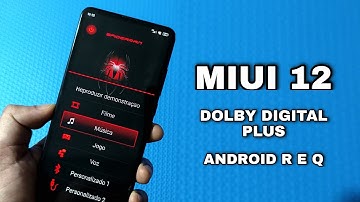 MIUI 12 - DOLBY DIGITAL PLUS AND VIPER - ANDROID 10 AND 11 - IMPROVE THE SOUND OF YOUR XIAOMI - *...
