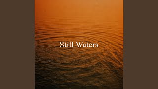 Still Waters