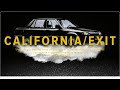 Chuuwee CALIFORNIA EXIT Slowed Reverb mp3