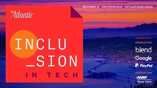 Inclusion in Tech