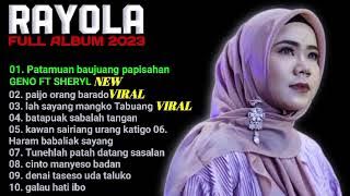 Haram Babaliak Sayang - Full Album Lagu Minang Rayola Terbaru 2024