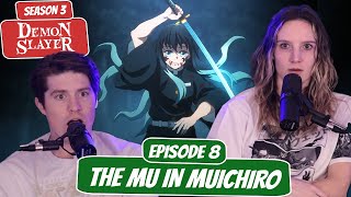 Muichiro Tragic Past Demon Slayer Season 3 Newlyweds Reaction Ep 8, The Mu In Muichiro